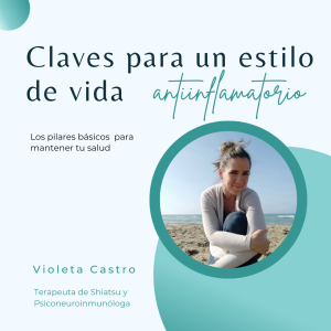 CLAVES PARA UN ESTILO DE VIDA ANTIINFLAMATORIO